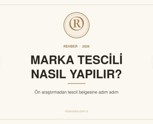 Marka tescili nasıl yapılır 2026 rehberi