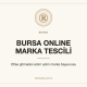 Bursa online marka tescili