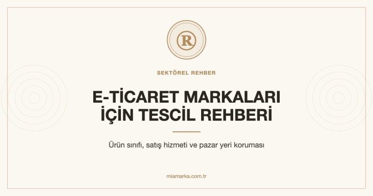E-ticaret ve online markalar için marka tescili