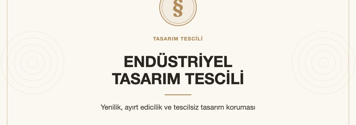 Endüstriyel tasarım tescili