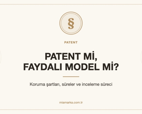 Patent ile faydalı model arasındaki farklar