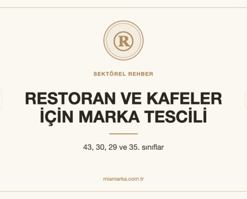 Restoran, kafe ve gıda işletmeleri için marka tescili