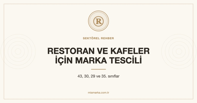 Restoran, kafe ve gıda işletmeleri için marka tescili